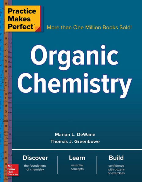 Practice Makes Perfect: Organic Chemistry