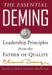 Alternative view 1 of The Essential Deming: Leadership Principles From the Father of Quality / Edition 1