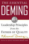 Alternative view 2 of The Essential Deming: Leadership Principles From the Father of Quality / Edition 1