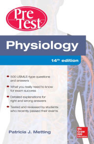 Title: Physiology PreTest Self-Assessment and Review 14/E, Author: Patricia Metting