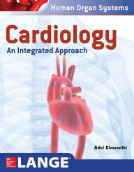 Title: Cardiology: An Integrated Approach, Author: Moleque Manhoso & Bonde Do Vinho