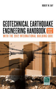 Title: Geotechnical Earthquake Engineering, Second Edition, Author: Robert W. Day