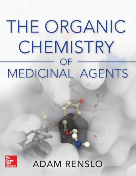 Organic Chemistry of Medicinal Agents / Edition 1