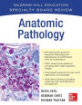 McGraw-Hill Specialty Board Review Anatomic Pathology