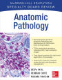 McGraw-Hill Specialty Board Review Anatomic Pathology