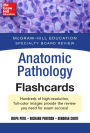 McGraw-Hill Specialty Board Review Anatomic Pathology Flashcards