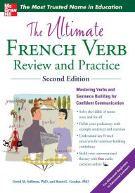Title: The Ultimate French Verb Review and Practice, Author: Ronni L. Gordon
