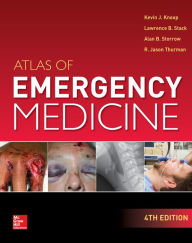 Atlas of Emergency Medicine 4/E