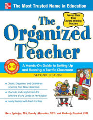 Title: The Organized Teacher, Second Edition, Author: Steve Springer