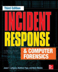 Title: Incident Response & Computer Forensics, Third Edition, Author: Kevin Mandia