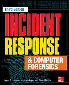 Incident Response & Computer Forensics, Third Edition