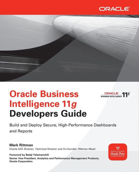 Oracle Business Intelligence 11g Developers Guide / Edition 1