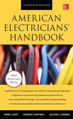 American Electricians Handbook Sixteenth Edition By Terrell Croft Frederic P Hartwell Wilford I Summers Nook Book Ebook Barnes Noble