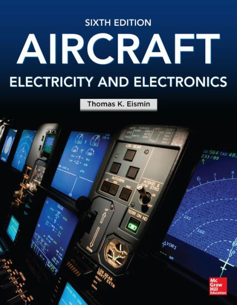 Aircraft Electricity and Electronics, Sixth Edition