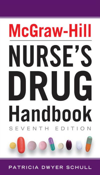 McGraw-Hill Nurses Drug Handbook, Seventh Edition