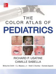 Title: Color Atlas of Pediatrics, Author: Richard P. Usatine