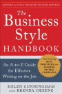 The Business Style Handbook, Second Edition: An A-to-Z Guide for Effective Writing on the Job