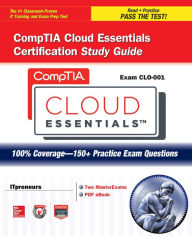 Title: CompTIA Cloud Essentials Certification Study Guide (Exam CLO-001), Author: ITpreneurs Nederland B.V.