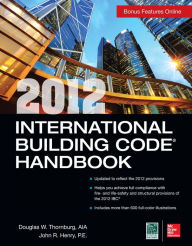 Title: 2012 International Building Code Handbook, Author: Douglas W. Thornburg