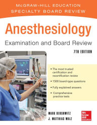 Title: Anesthesiology Examination and Board Review 7/E, Author: Mark Dershwitz