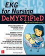 EKG's for Nursing Demystified