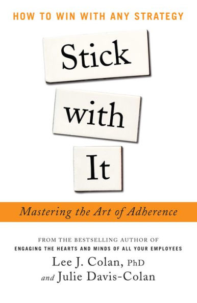 Stick with It: Mastering the Art of Adherence