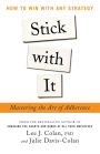 Stick with It: Mastering the Art of Adherence