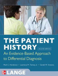 Title: The Patient History: Evidence-Based Approach, Author: Mark Henderson