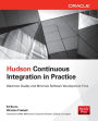 Hudson Continuous Integration in Practice