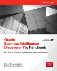 Title: Oracle Business Intelligence Discoverer 11g Handbook, Author: Michael Armstrong-Smith