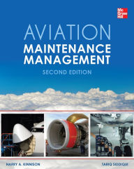 Title: Aviation Maintenance Management, Second Edition, Author: Harry A. Kinnison