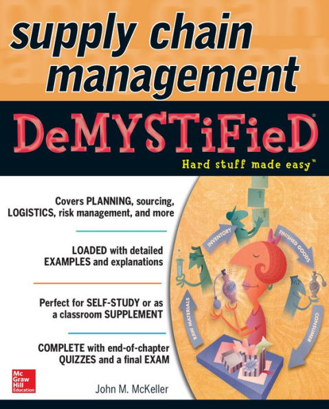 Supply Chain Management Demystified / Edition 1