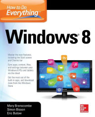 Title: How to Do Everything Windows 8, Author: Eric Butow