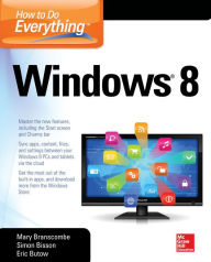 Title: How to Do Everything: Windows 8, Author: Mary Branscombe