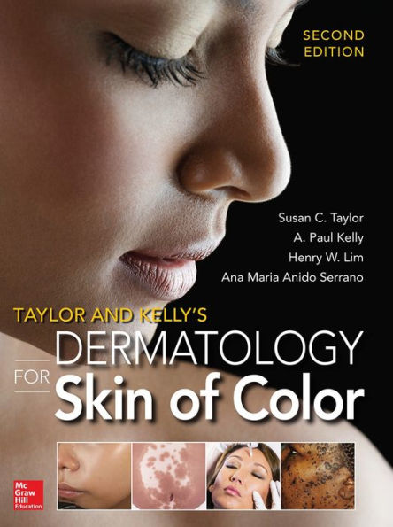 Taylor and Kelly's Dermatology for Skin of Color 2/E