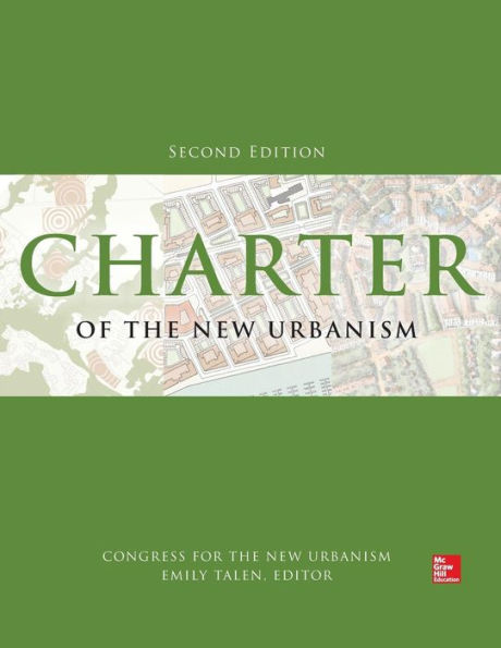 Charter of the New Urbanism / Edition 2