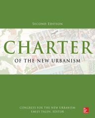 Title: Charter of the New Urbanism, 2nd Edition, Author: Congress for the New Urbanism