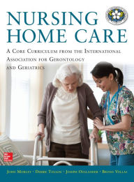 Title: Nursing Home Care, Author: John Morley