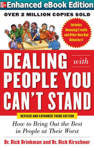 Title: Dealing with People You Cant Stand Revised and Expanded 3/E (ENHANCED EBOOK), Author: Dr. Rick Kirschner
