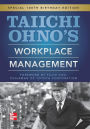 Taiichi Ohnos Workplace Management: Special 100th Birthday Edition / Edition 1