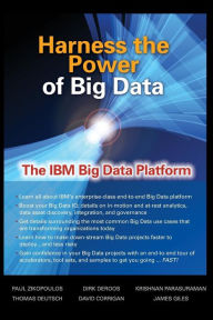 Title: Harness the Power of Big Data The IBM Big Data Platform, Author: David Corrigan