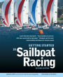 Getting Started in Sailboat Racing, 2nd Edition