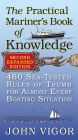 The Practical Mariner's Book of Knowledge, 2nd Edition: 460 Sea-Tested Rules of Thumb for Almost Every Boating Situation