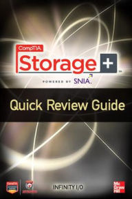 Title: CompTIA Storage+ Quick Review Guide / Edition 1, Author: Eric A. Vanderburg