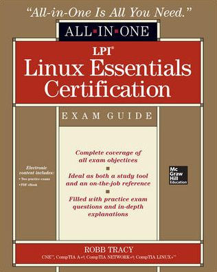 LPI Linux Essentials Certification All-in-One Exam Guide / Edition 1