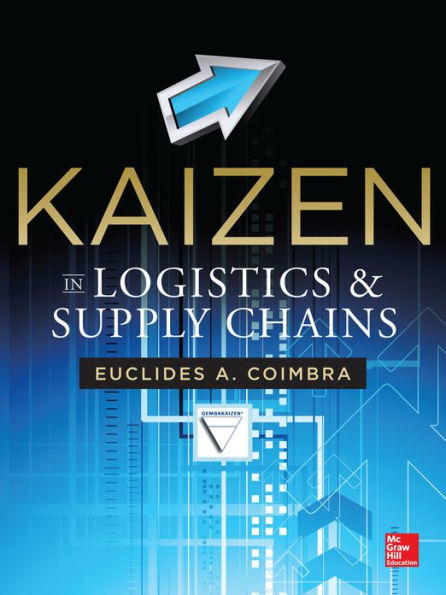 Kaizen in Logistics and Supply Chains / Edition 1
