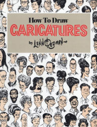 Title: How To Draw Caricatures, Author: Lenn Redman