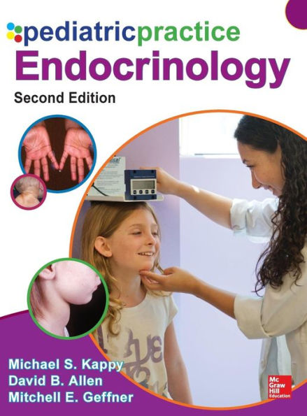 Pediatric Practice: Endocrinology, 2nd Edition / Edition 2
