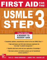 Title: First Aid for the USMLE Step 3, Fourth Edition, Author: Tao Le
