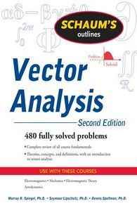 Schaum's Outline of Vector Analysis, 2ed